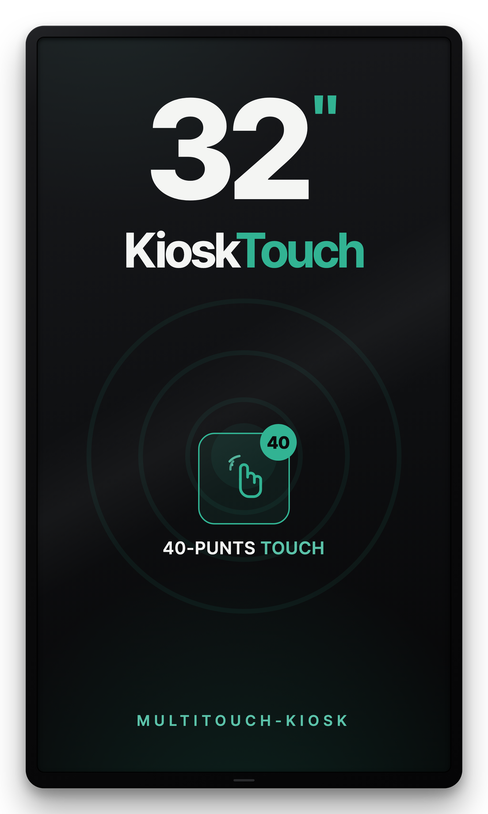 KioskTouch 32 inch touchscreen